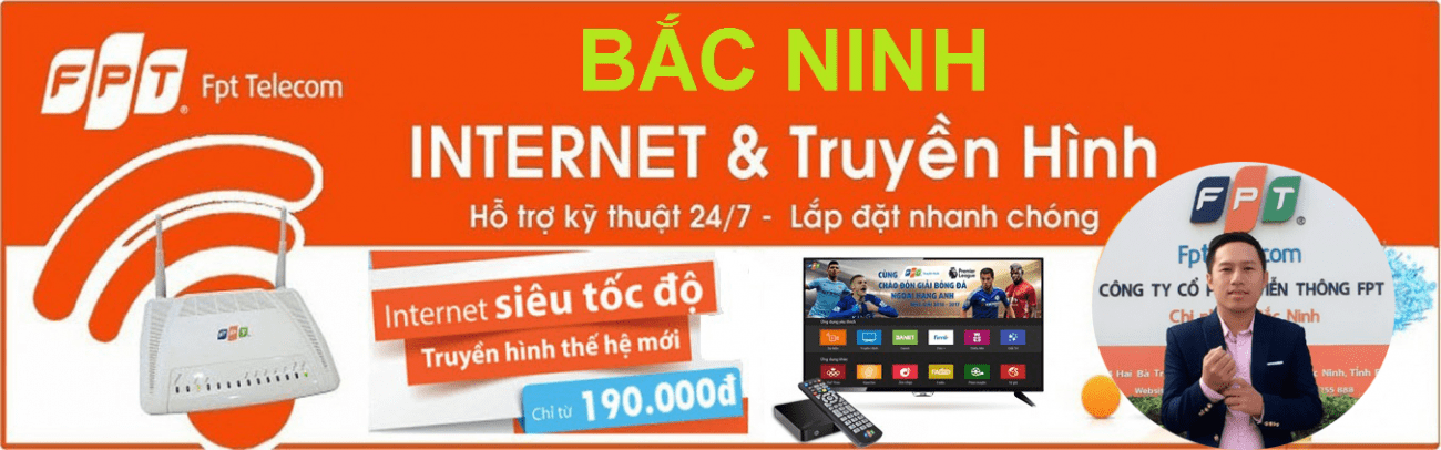 Đăng ký internet FPT WiFi tại TP Bắc Ninh Tong dai FPT Bac Ninh