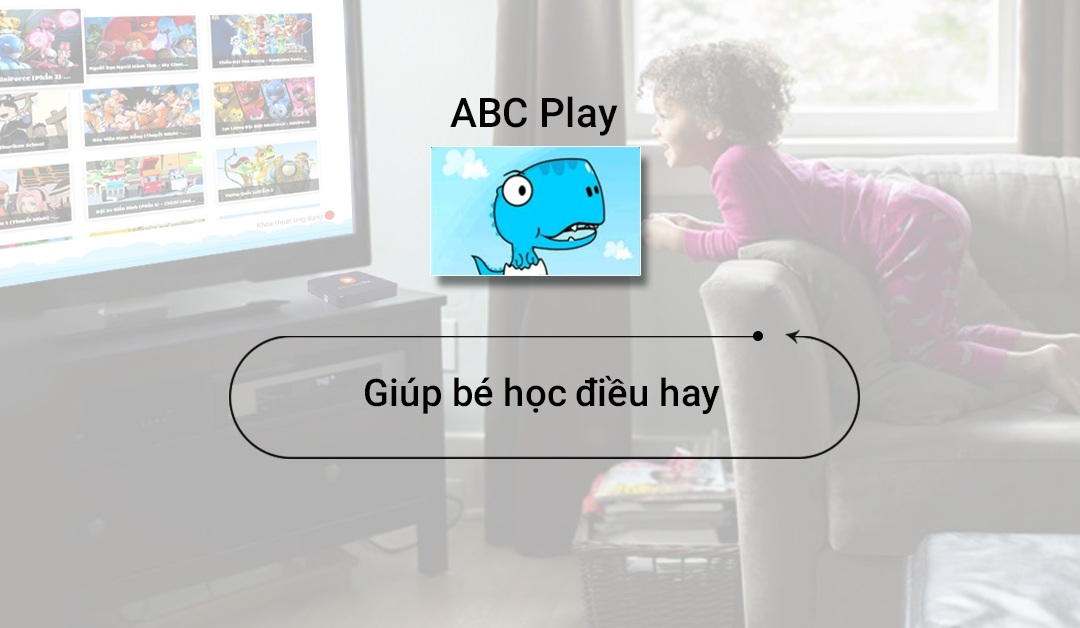 fpt play box tv box ung dung hoc tap cho be ABC Play