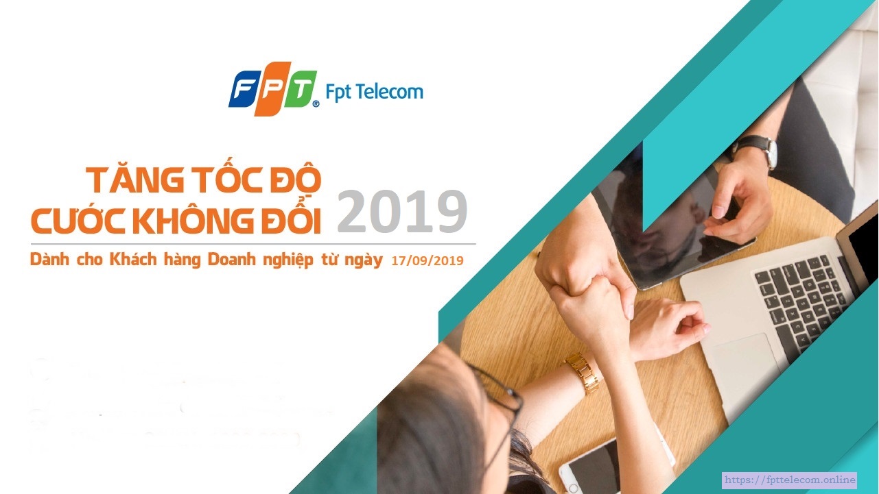 FPT Telecom nang bang thong tang toc do internet goi doanh nghiep 2019