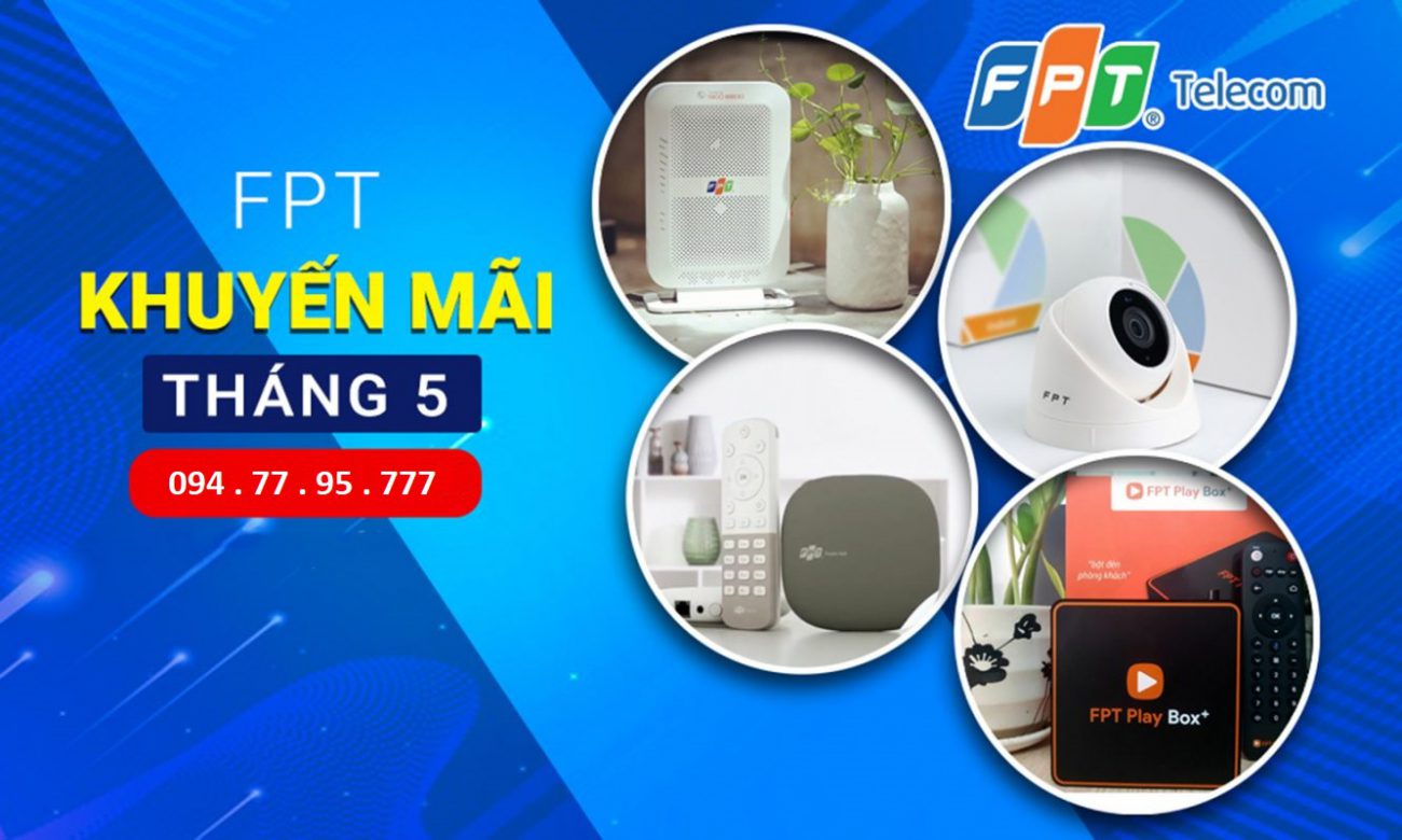 fpt khuyen mai thang 5 2022
