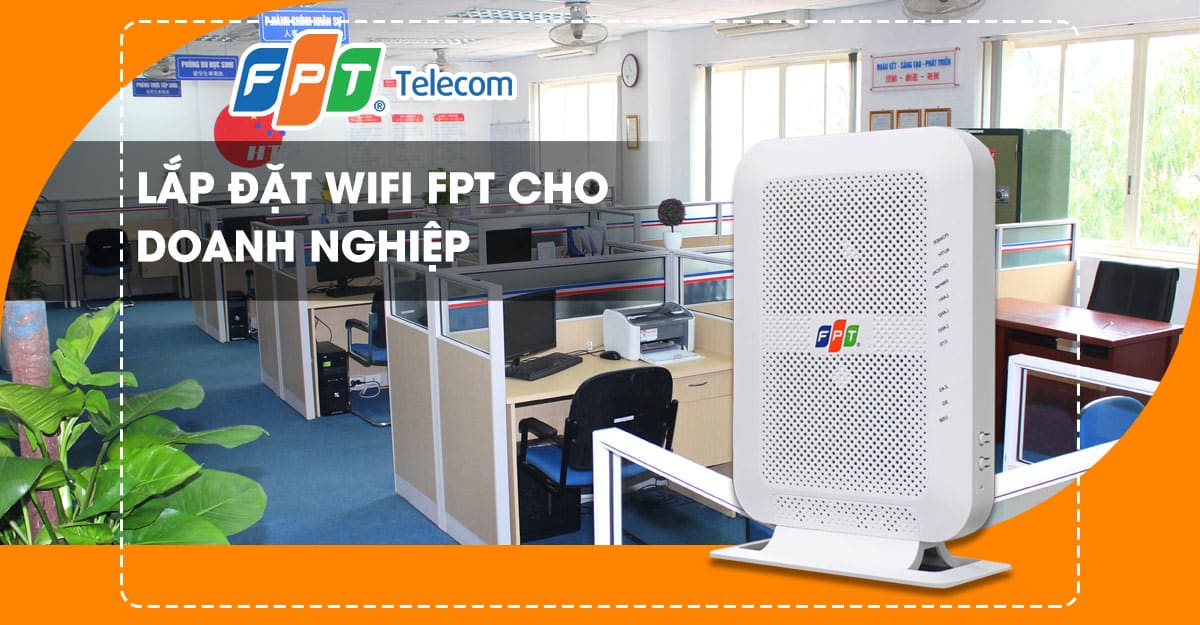 FPT Telecom khuyến mại lắp mạng FPT Điện Biên miễn phí wifi