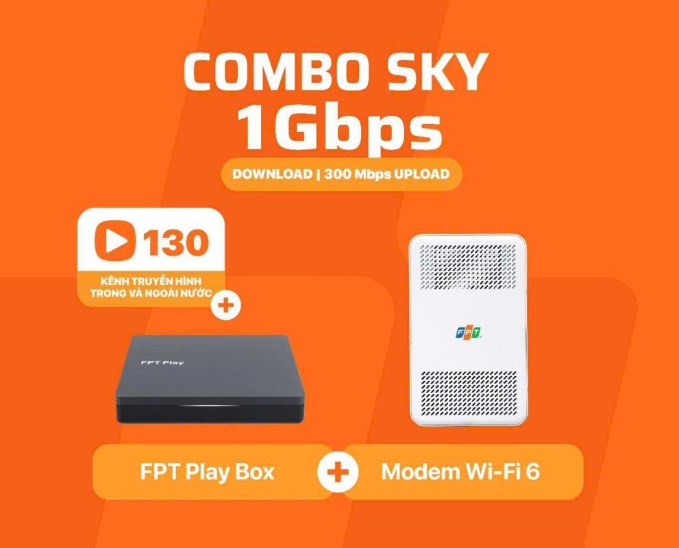 Lắp mạng internet FPT và Truyền Hình FPT cho gia đình chỉ từ 180.000đ/tháng combo1gpbs sky