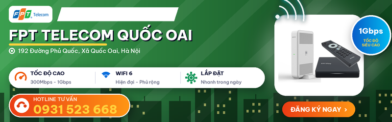 FPT Telecom Quốc Oai - TDP Phố Huyện, Thị trấn Quốc Oai văn phòng FPT Telecom Quốc Oai Hà Nội